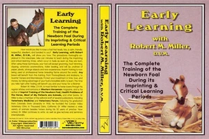 Robert M. Miller, DVM, "Early Learning" for the Newborn Foal -- FREE shipping! - Picture 1 of 1