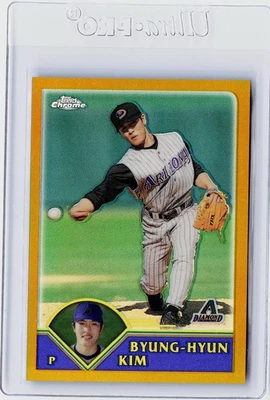 2003 TOPPS CHROME GOLD REFRACTOR #149 - BYUNG-HYUN KIM  #ED 384/499 - Image 1 of 2