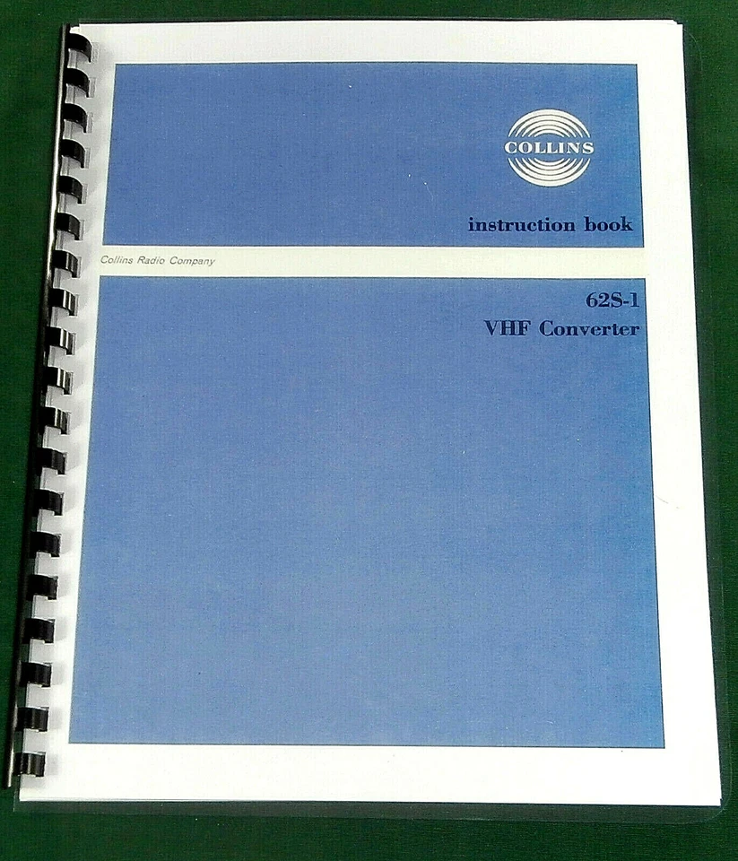 Collins 62S-1 Instruction Manual: w/11"X24" Schematic & Protective Covers! - Image 1 of 1