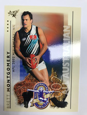 2003 SELECT AFL XL CARD ALL AUSTRALIAN TEAM CARD AA6 BRETT MONTGOMERY-PORT ADEL