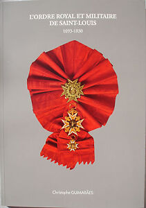 livre : Ordre royal et militaire de Saint-Louis 1693-1830 - décorations - jetons