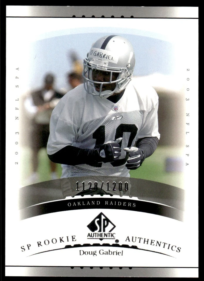 2003 SP Authentic Doug Gabriel Rookie 1128/1200 Oakland Raiders #185 R48 - Image 1 of 2