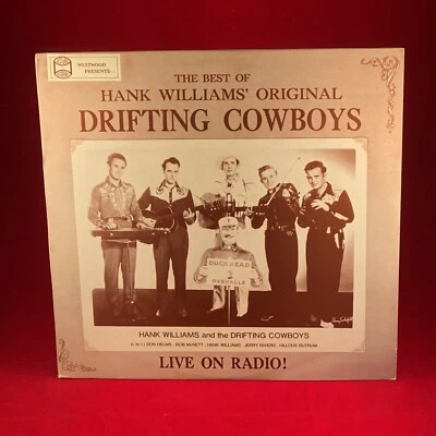 The Best Of Hank Williams' Original Drifting Cowboys 1979 UK vinyl LP live radio - Bild 1 von 3