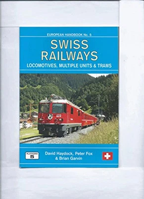 Swiss Railways: Locomotives, Multiple Units and Tr... by Garvin, Brian Paperback - Image 1 of 2