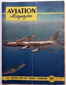Aviation Magazine n°67 1953 : En vol avec les Sabres Canadiens - Picture 1 of 1