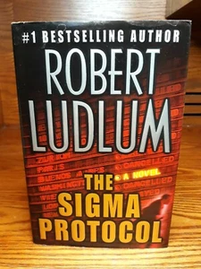 The Sigma Protocol by Robert Ludlum (2001, Hardcover, 1st Edition) Free Ship - Picture 1 of 8