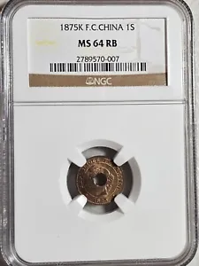 French Cochin China 1 Sapeque 1875K NGC MS 64 RB - Picture 1 of 2