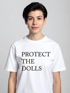 Protect the Dolls White T-Shirt | Pro Trans Rights Gender Equality - Picture 1 of 3