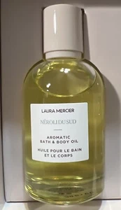 Laura Mercier NEROLI DU SUD Aromatic Bath & Body Oil 3.3 fl oz New - NO Box - Picture 1 of 3