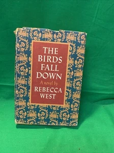 The Birds Fall Dow by Rebecca West • Hard back with DJ. FIRST EDITION 1966• S2 - Picture 1 of 5