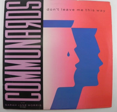 The Communards  – Don't Leave Me This Way ~ 12" MCA Vinyl Single ~ Synth Pop - Image 1 of 4