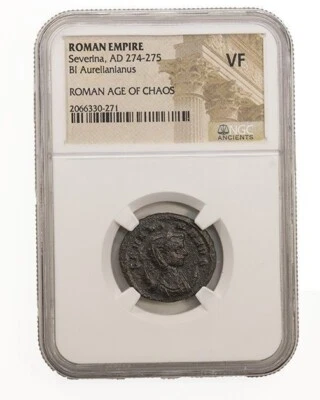 NGC VF VERY FINE Roman AE Ulpia Severina AD270-275 Wife of Aurelian - Image 1 of 3