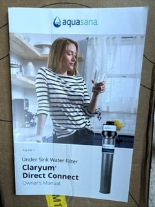 Aquasana Under Sink Water Filter Claryum Direct Connect AQ-MF-1 - New Open Box - Picture 1 of 13