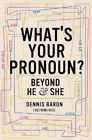 Dennis Baron What's Your Pronoun? (Relié)