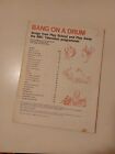 Bang On A Drum Songs From Playschool Easy Piano Arrangements Vintage 1975 Book