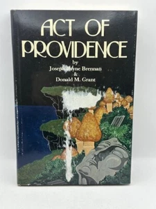 ACT OF PROVIDENCE Signed by JOSEPH PAYNE BRENNAN & DONALD M GRANT 1ST ED DJ - Imagen 1 de 9