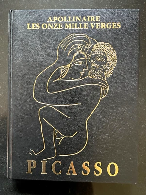 APOLLINAIRE LES ONZE MILLE VERGES - PABLO PICASSO ILLUSTRATIONS - 1984 - SAURET - Photo 1/4