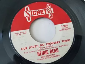 HEINE BEAU - Tango Apache / Our Love's No Ordinary Thing 1959 JAZZ Signet 7" - Imagen 1 de 2