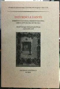 (Letteratura Dantesca) INTORNO A DANTE - Salerno 2018 - Foto 1 di 1