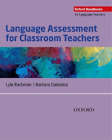 Barbara Dambock Lyle Bachman Language Assessment For Classroom Teachers Poche