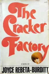 The Cracker Factory by Joyce Rebeta-Burditt / 1977 Trade Paperback - Imagen 1 de 1