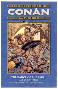 CONAN CHRONICLES OF VOL 11 DANCE OF THE SKULL TPB (PAPERBACK) 9781593076368< - Foto 1 di 1