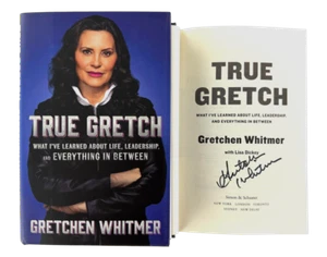 Governor Gretchen Whitmer Signed Autograph True Gretch Book - Future President ? - Picture 1 of 4