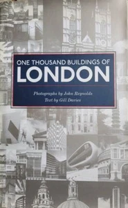 GILL DAVIES [TEXT] One Thousand Buildings of London 2006 1st Ed. HC Book - Picture 1 of 1