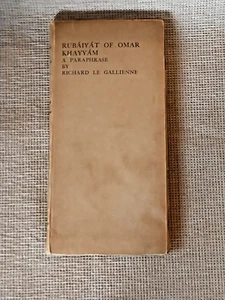 Rare book Rubaiyat Of Omar Khayyam a paraphrase by Richard Le Gallienne 1897 - Picture 1 of 5