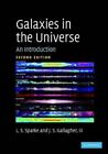 Galaxies In The Universe: An Introduction By Sparke