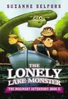 The Lonely Lake Monster by Selfors, Suzanne
