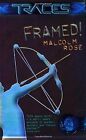 Framed! (Traces: Luke Harding, Forensic Investigator), Malcolm Rose, Used; Very 