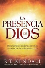 R. T. Kendall La presencia de Dios / The Presence of God (Paperback)