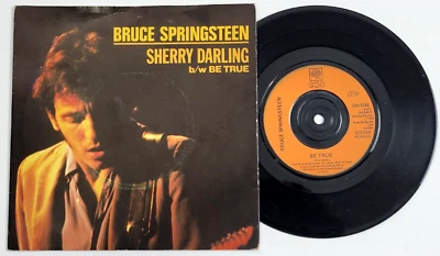BRUCE SPRINGSTEEN - SHERRY DARLING / BE TRUE - ROCK 45  W/PS UK IMPORT - Image 1 of 2