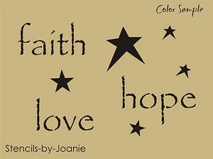 Joanie Stencil 1" tall faith hope lovePrimitive Star Country Home U Paint Sign - Picture 1 of 4