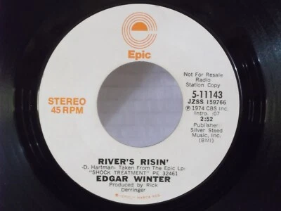 Edgar Winter,Epic 11143,"River's Risin"US,7" 45,PROMO,1974 British Blues, Mint - Image 1 of 2