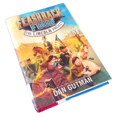 FLASHBACK FOUR: THE LINCOLN PROJECT HARDCOVER FREE SHIPPING TIME TRAVEL STORY - Image 1 of 4