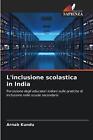 L&#39;inclusione scolastica in India by Arnab Kundu Paperback Book