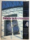 The Images Publishing Group / Details in Architecture Creative Detailing 1st ed