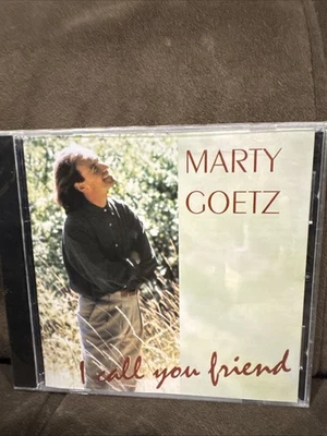 MARTY GOETZ: “I Call You Friend” (Very Rare CD—BRAND NEW!) Christian/Tom Howard - Image 1 of 4