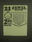 1918 Burlington 21 Jewel Watch Ad - $2.50 Per Month