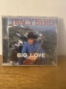 Big Love - Audio CD By Tracy Byrd - VERY GOOD C1 - Picture 1 of 2