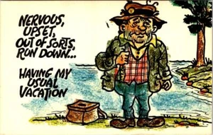 Humor/Comic  NERVOUS, UPSET, RUN DOWN~MY USUAL VACATION  Vintage Art Postcard - Picture 1 of 2