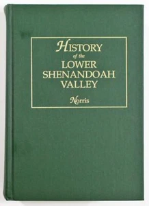 History of the Lower Shenandoah Valley by J. E. Norris 1972 Genealogy HB Book - Picture 1 of 5