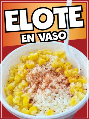 X GRAPHICS Elote en Vaso Decal Window Sticker Food Truck Concession Vinyl Restaurant