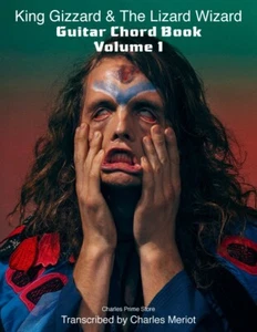King Gizzard & The Lizard Wizard - Guitar Chords Book - Volume 1 - Picture 1 of 3