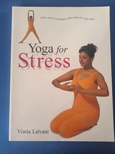 YOGA GEGEN STRESS VON VIMLA LALYVANI: NEU - Bild 1 von 1