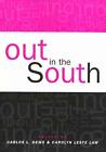 Out In The South By Carlos Dews (English) Hardcover Book