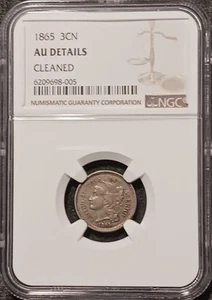 1865 3CN Three Cent Nickel NGC Genuine AU DETAILS Cleaned - Picture 1 of 4