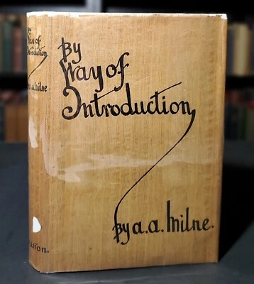 "By Way of Introduction" by A. A. Milne - 1st Edition, 1929 Hardcover w/ Jacket Foto 1 de 4